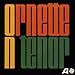 Song Ecars by Ornette Coleman on Ornette on Tenor at Amazon