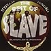 Song Slide by Slave on Stellar Fungk: The Best of Slave at Amazon