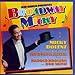 Song Somewhere Out There by Micky Dolenz on Broadway Micky at Amazon
