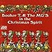 Song Blue Christmas by Booker T. &amp; The MGs on In the Christmas Spirit at Amazon