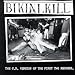 Song Feels Blind by Bikini Kill on The CD Version of the First Two Records at Amazon