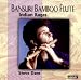 Song Rag Malkauns by Steve Gorn on Bansuri: The Bamboo Flute of India at Amazon