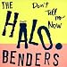 Song Volume Mode by The Halo Benders on Don't Tell Me Now at Amazon