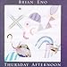 Song Thursday Afternoon by Brian Eno on Thursday Afternoon at Amazon