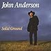 Song Money In The Bank by John Anderson on Solid Ground at Amazon