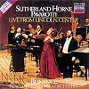 Sutherland-Horne-Pavarotti: Live From Lincoln Center