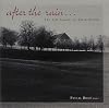 After the Rain ... The Soft Sounds of Erik Satie [sound recording]