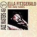 Song The Music Goes 'Round And Around by Ella Fitzgerald on Jazz Sides: Verve Jazz Masters 46 at Amazon