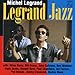 Song Django by Michel Legrand on Legrand Jazz at Amazon