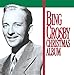 Song The First Family Of Christmas by Bing Crosby on Christmas Album at Amazon