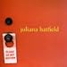 Song Trying Not To Think About It by Juliana Hatfield on Please Do Not Disturb at Amazon