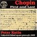 Song Polonaise in B Flat KK IVa No. 1 by Peter Katin on Chopin: First and Last at Amazon