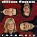 Song I Will Break by Dillon Fence on Rosemary at Amazon
