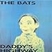 Song Candidate by The Bats on Daddy's Highway at Amazon
