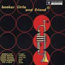 Booker Little And Friend (1961)