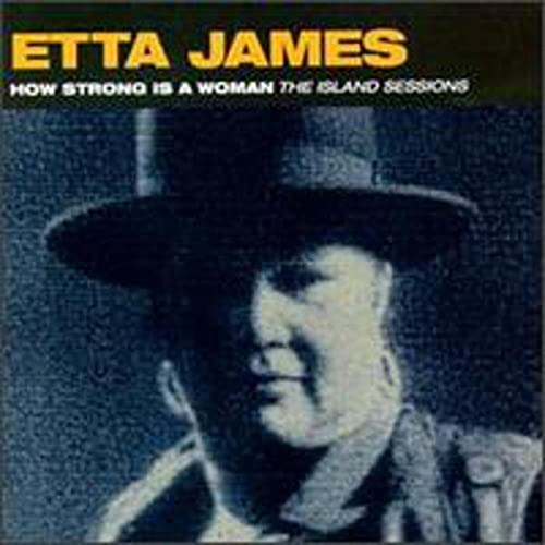 How Strong Is a Woman: The Island Sessions