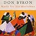 Song The Allure Of Entanglement by Don Byron on Music for Six Musicians at Amazon