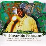 Mo Money Mo Problems [UK]