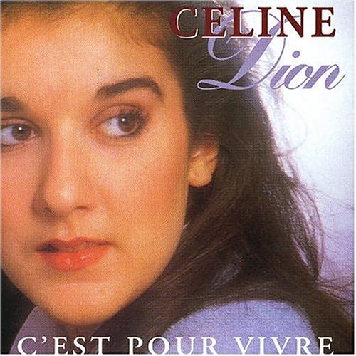 C'Est Pour Vivre