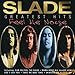 Song Everyday by Slade on Feel The Noize: Greatest Hits (UK) at Amazon
