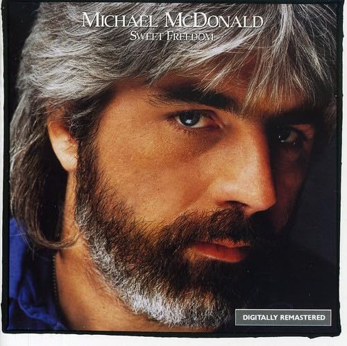 Sweet Freedom: The Best of Michael McDonald