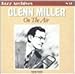 Song Woodpecker Song by Glenn Miller on On the Air at Amazon