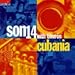 Song Acerca Tu Cuerpo by Son 14 on Cubania at Amazon