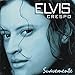 Song Me Arrepiento by Elvis Crespo on Suavemente at Amazon