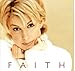 Song Just To Hear You Say That You Love Me by Faith Hill on Faith at Amazon