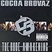 Song Live At The Garden (Skit) by Cocoa Brovaz on The Rude Awakening at Amazon