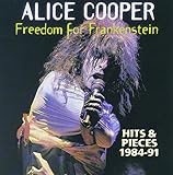 Freedom for Frankenstein: Hits & Pieces 1984-1991