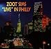 Song In A Mellow Tone by Zoot Sims on Live in Philly at Amazon