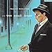 Song Last Night When We Were Young by Frank Sinatra on In the Wee Small Hours at Amazon