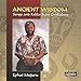 Song Chamakanda by Ephat Mujuru on Ancient Wisdom: Songs and Fables from Zimbabwe at Amazon