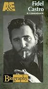 Fidel Castro (A&E Biography) [1996 TV episode]