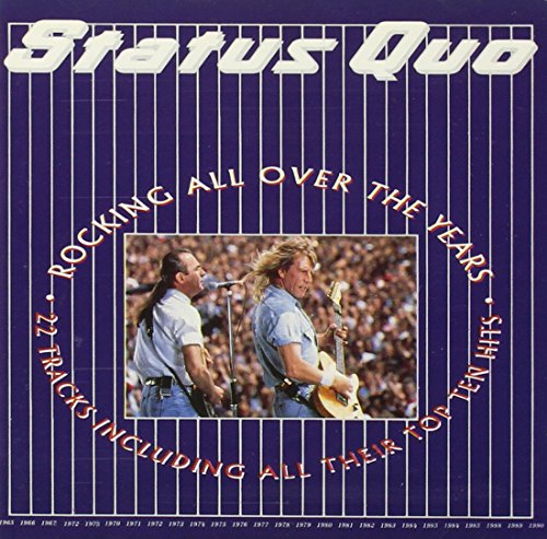 Rocking All Over the Years: The Greatest Hits
