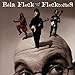 Song Slow Walker by Bela Fleck on Left of Cool at Amazon