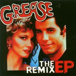 Grease [Remix]
