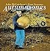 Song Colors by John McCutcheon on John McCutcheon's Four Seasons: Autumnsongs at Amazon
