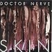 Song Phones Where Your Tongue Is by Doctor Nerve on Skin at Amazon