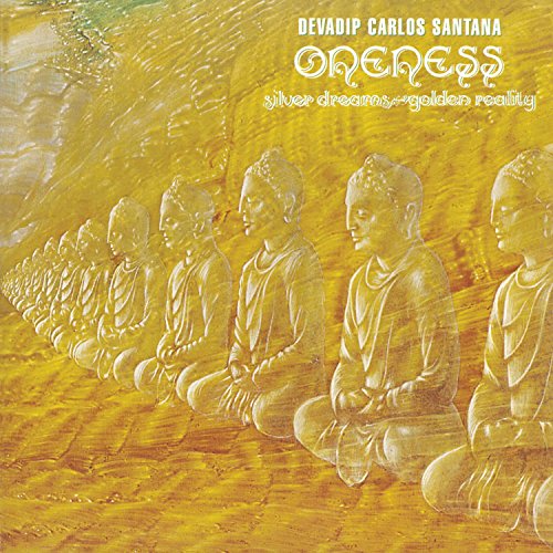Oneness: Silver Dreams - Golden Reality