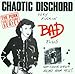 Song Rape and Pillage by Chaotic Dischord on Very Fuckin' Bad/Goat Fuckin Virgin Killerz from Hell! at Amazon