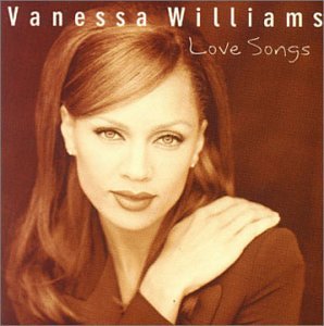 Love Songs: The Best of Vanessa Williams