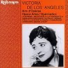 Victoria de Los Angeles: Opera Arias
