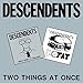 Song Global Probing by Descendents on Two Things at Once (Milo Goes to College/Bonus Fat) at Amazon
