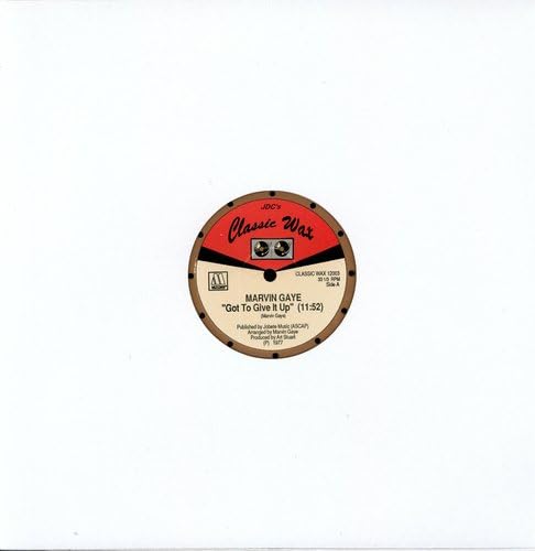 Got to Give It Up [Classic Wax]