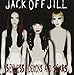 Song Cumdumpster by Jack Off Jill on Sexless Demons and Scars at Amazon