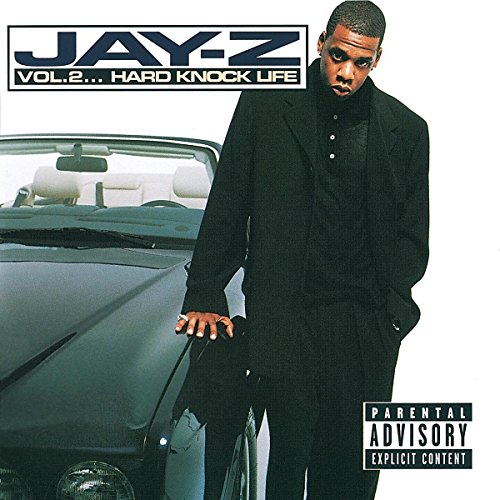 Vol. 2: Hard Knock Life