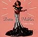 Song Song of Bernadette by Bette Midler on Bathhouse Betty at Amazon
