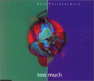 Too Much